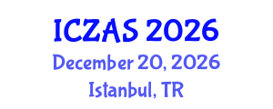 International Conference on Zoology and Animal Science (ICZAS) December 20, 2026 - Istanbul, Turkey International Conference on Zoology and Animal Science (ICZAS) December 20, 2026 - Istanbul, Turkey