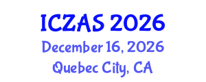 International Conference on Zoology and Animal Science (ICZAS) December 16, 2026 - Quebec City, Canada International Conference on Zoology and Animal Science (ICZAS) December 16, 2026 - Quebec City, Canada