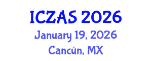 International Conference on Zoology and Animal Science (ICZAS) January 19, 2026 - Cancún, Mexico International Conference on Zoology and Animal Science (ICZAS) January 19, 2026 - Cancún, Mexico
