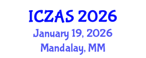 International Conference on Zoology and Animal Science (ICZAS) January 19, 2026 - Mandalay, Myanmar International Conference on Zoology and Animal Science (ICZAS) January 19, 2026 - Mandalay, Myanmar