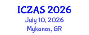 International Conference on Zoology and Animal Science (ICZAS) July 10, 2026 - Mykonos, Greece International Conference on Zoology and Animal Science (ICZAS) July 10, 2026 - Mykonos, Greece