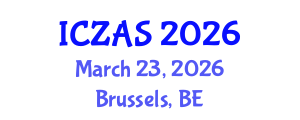 International Conference on Zoology and Animal Science (ICZAS) March 23, 2026 - Brussels, Belgium International Conference on Zoology and Animal Science (ICZAS) March 23, 2026 - Brussels, Belgium