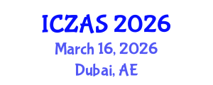 International Conference on Zoology and Animal Science (ICZAS) March 16, 2026 - Dubai, United Arab Emirates International Conference on Zoology and Animal Science (ICZAS) March 16, 2026 - Dubai, United Arab Emirates