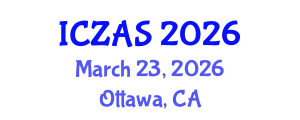 International Conference on Zoology and Animal Science (ICZAS) March 23, 2026 - Ottawa, Canada International Conference on Zoology and Animal Science (ICZAS) March 23, 2026 - Ottawa, Canada