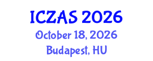 International Conference on Zoology and Animal Science (ICZAS) October 18, 2026 - Budapest, Hungary International Conference on Zoology and Animal Science (ICZAS) October 18, 2026 - Budapest, Hungary