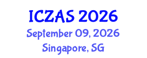 International Conference on Zoology and Animal Science (ICZAS) September 09, 2026 - Singapore, Singapore International Conference on Zoology and Animal Science (ICZAS) September 09, 2026 - Singapore, Singapore