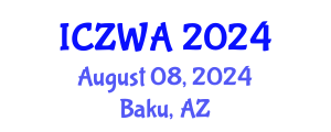 International Conference on Zoology and Wild Animals (ICZWA) August 08, 2024 - Baku, Azerbaijan