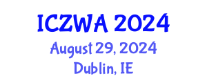 International Conference on Zoology and Wild Animals (ICZWA) August 29, 2024 - Dublin, Ireland