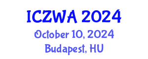 International Conference on Zoology and Wild Animals (ICZWA) October 10, 2024 - Budapest, Hungary