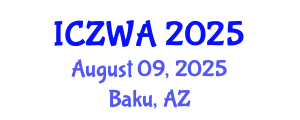International Conference on Zoology and Wild Animals (ICZWA) August 09, 2025 - Baku, Azerbaijan