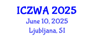 International Conference on Zoology and Wild Animals (ICZWA) June 10, 2025 - Ljubljana, Slovenia