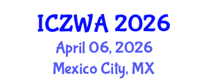 International Conference on Zoology and Wild Animals (ICZWA) April 06, 2026 - Mexico City, Mexico International Conference on Zoology and Wild Animals (ICZWA) April 06, 2026 - Mexico City, Mexico