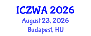 International Conference on Zoology and Wild Animals (ICZWA) August 23, 2026 - Budapest, Hungary International Conference on Zoology and Wild Animals (ICZWA) August 23, 2026 - Budapest, Hungary