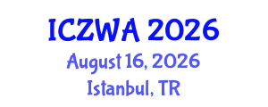 International Conference on Zoology and Wild Animals (ICZWA) August 16, 2026 - Istanbul, Turkey International Conference on Zoology and Wild Animals (ICZWA) August 16, 2026 - Istanbul, Turkey