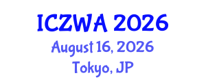 International Conference on Zoology and Wild Animals (ICZWA) August 16, 2026 - Tokyo, Japan International Conference on Zoology and Wild Animals (ICZWA) August 16, 2026 - Tokyo, Japan