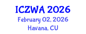International Conference on Zoology and Wild Animals (ICZWA) February 02, 2026 - Havana, Cuba International Conference on Zoology and Wild Animals (ICZWA) February 02, 2026 - Havana, Cuba