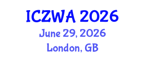 International Conference on Zoology and Wild Animals (ICZWA) June 29, 2026 - London, United Kingdom International Conference on Zoology and Wild Animals (ICZWA) June 29, 2026 - London, United Kingdom