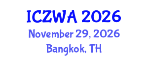 International Conference on Zoology and Wild Animals (ICZWA) November 29, 2026 - Bangkok, Thailand International Conference on Zoology and Wild Animals (ICZWA) November 29, 2026 - Bangkok, Thailand