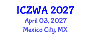 International Conference on Zoology and Wild Animals (ICZWA) April 03, 2027 - Mexico City, Mexico International Conference on Zoology and Wild Animals (ICZWA) April 03, 2027 - Mexico City, Mexico