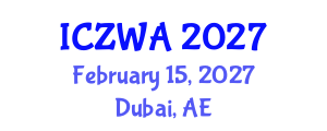 International Conference on Zoology and Wild Animals (ICZWA) February 15, 2027 - Dubai, United Arab Emirates International Conference on Zoology and Wild Animals (ICZWA) February 15, 2027 - Dubai, United Arab Emirates