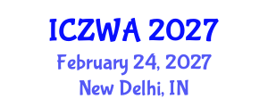 International Conference on Zoology and Wild Animals (ICZWA) February 24, 2027 - New Delhi, India International Conference on Zoology and Wild Animals (ICZWA) February 24, 2027 - New Delhi, India
