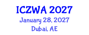 International Conference on Zoology and Wild Animals (ICZWA) January 28, 2027 - Dubai, United Arab Emirates International Conference on Zoology and Wild Animals (ICZWA) January 28, 2027 - Dubai, United Arab Emirates