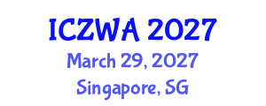 International Conference on Zoology and Wild Animals (ICZWA) March 29, 2027 - Singapore, Singapore International Conference on Zoology and Wild Animals (ICZWA) March 29, 2027 - Singapore, Singapore