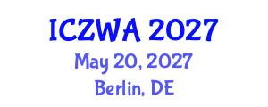 International Conference on Zoology and Wild Animals (ICZWA) May 20, 2027 - Berlin, Germany International Conference on Zoology and Wild Animals (ICZWA) May 20, 2027 - Berlin, Germany