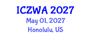 International Conference on Zoology and Wild Animals (ICZWA) May 01, 2027 - Honolulu, United States International Conference on Zoology and Wild Animals (ICZWA) May 01, 2027 - Honolulu, United States