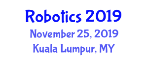 International Conferences on Mechatronics and Robotics (Robotics) November 25, 2019 - Kuala Lumpur, Malaysia