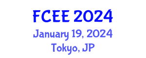 International Forum on Clean Energy Engineering (FCEE) January 19, 2024 - Tokyo, Japan International Forum on Clean Energy Engineering (FCEE) January 19, 2024 - Tokyo, Japan
