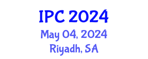 International Infection Prevention and Control Conference (IPC) May 04, 2024 - Riyadh, Saudi Arabia
