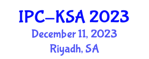 International Infection Prevention and Control Conference (IPC-KSA) December 11, 2023 - Riyadh, Saudi Arabia