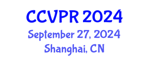 International Joint Conference on Computer Vision and Pattern Recognition (CCVPR) September 27, 2024 - Shanghai, China
