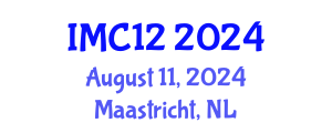 International Mycological Congress (IMC12) August 11, 2024 - Maastricht, Netherlands