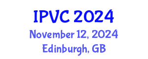 International Papillomavirus Conference (IPVC) November 12, 2024 - Edinburgh, United Kingdom