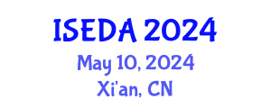 International Symposium of EDA (ISEDA) May 10, 2024 - Xi'an, China