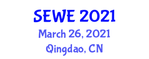 International Symposium on Energy, Water and Environment (SEWE) March 26, 2021 - Qingdao, China