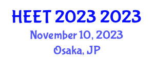 International Symposium on Hydrogen Energy and Energy Technologies (HEET 2023) November 10, 2023 - Osaka, Japan