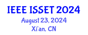 International Symposium on Semiconductor and Electronic Technology (IEEE ISSET) August 23, 2024 - Xi'an, China