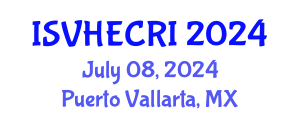 International Symposium on Very High Energy Cosmic Ray Interactions (ISVHECRI) July 08, 2024 - Puerto Vallarta, Mexico