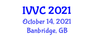 International Vaccines and Virology Conference (IVVC) October 14, 2021 - Banbridge, United Kingdom