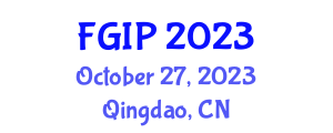 International Workshop on Frontiers of Graphics and Image Processing (FGIP) October 27, 2023 - Qingdao, China International Workshop on Frontiers of Graphics and Image Processing (FGIP) October 27, 2023 - Qingdao, China
