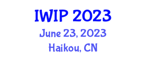 International Workshop on Image Processing (IWIP) June 23, 2023 - Haikou, China