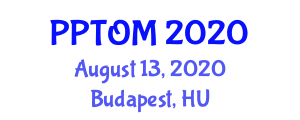 Pharma Packaging and Technical Operations MasterClass (PPTOM) August 13, 2020 - Budapest, Hungary