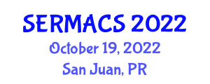 Southeastern Regional Meeting of the American Chemical Society (SERMACS) October 19, 2022 - San Juan, Puerto Rico