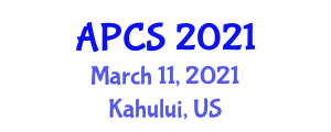 The Asia Pacific Computer Systems Conference (APCS) March 11, 2021 - Kahului, United States
