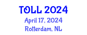 Translational & Operational Leadership in Life Sciences (TOLL) April 17, 2024 - Rotterdam, Netherlands