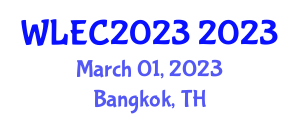 Women's Leadership and Empowerment Conference (WLEC2023) March 01, 2023 - Bangkok, Thailand