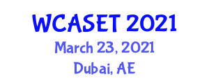 World Conference on Applied Science, Engineering and Technology (WCASET) March 23, 2021 - Dubai, United Arab Emirates